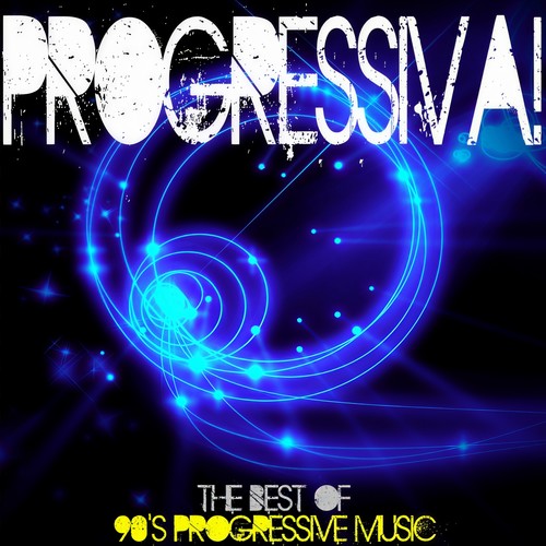 Progressiva ! the Best of 90's Progressive Music