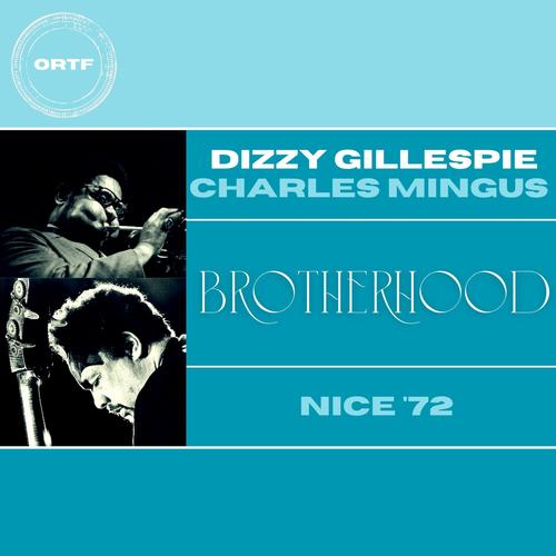 Brotherhood (Live Nice '72)