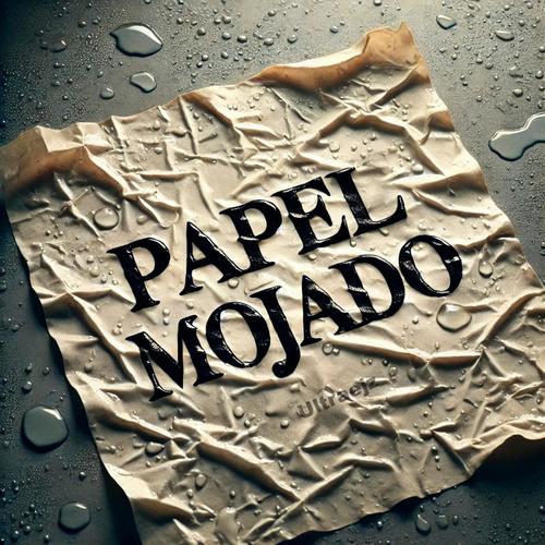 Papel Mojado