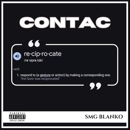 Reciprocate (feat. SMG BLANKO) [Explicit]