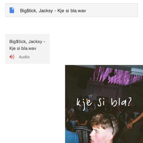 Kje si bla? (feat. Jacksy) [Explicit]