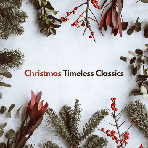 Christmas Timeless Classics
