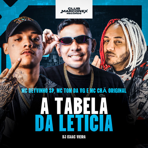 A Tabela da Leticia (Explicit)