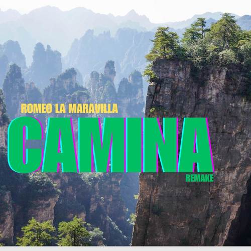 Camina (Remake) [Explicit]