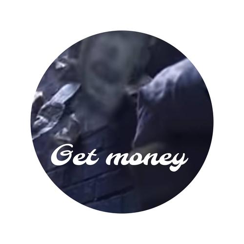 Get Money (Explicit)