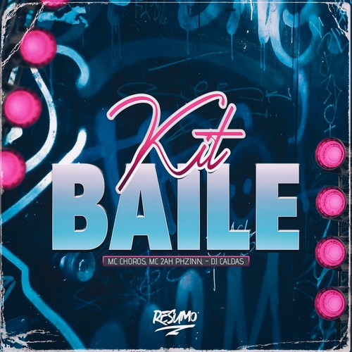 KIT BAILE (Explicit)