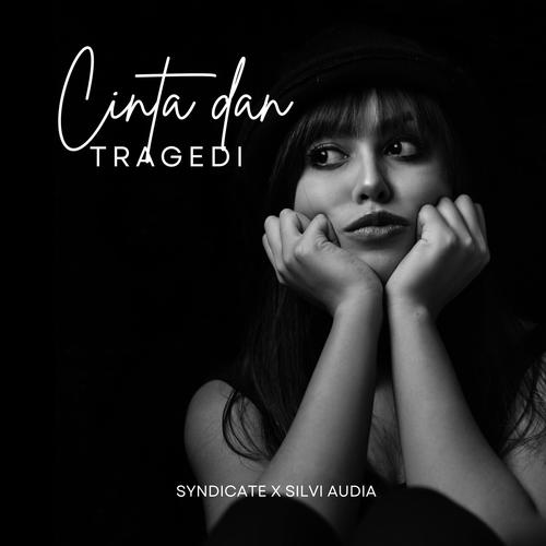 Cinta Dan Tragedi