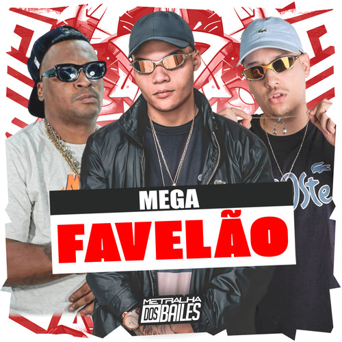 Mega Favelão (Explicit)