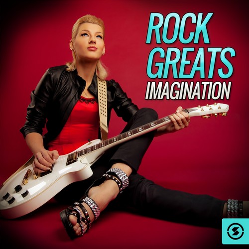 Rock Greats Imagination (Explicit)