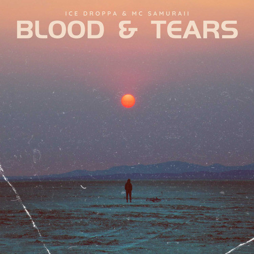 Blood and Tears (Explicit)