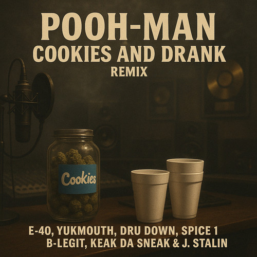 Cookies & Drank (Remix) [Explicit]