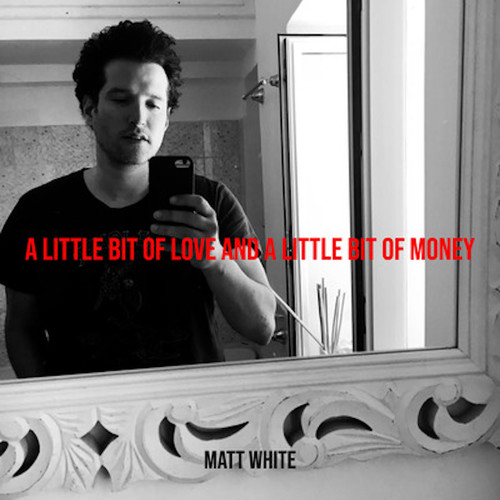 Little Bit of Love and A Little Bit of Money