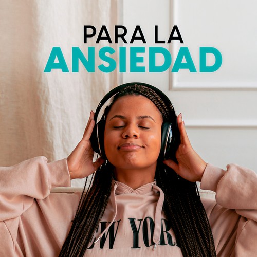 Para la ansiedad (Explicit)