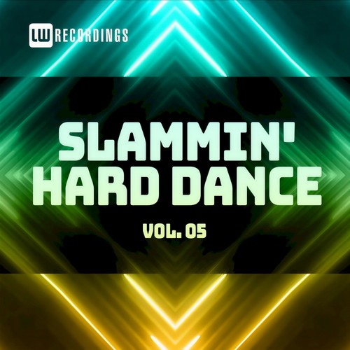 Slammin' Hard Dance, Vol. 05 (Explicit)