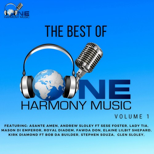 The Best Of One Harmony Music Volume One