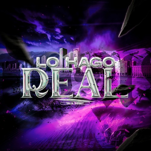 Lo Hago Real (Explicit)