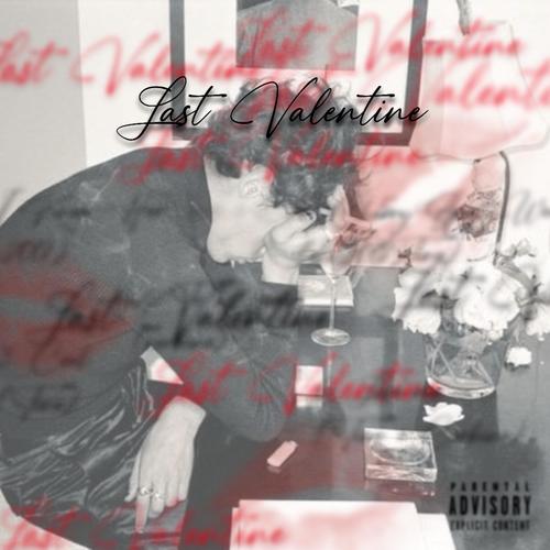 Last Valentine (Explicit)