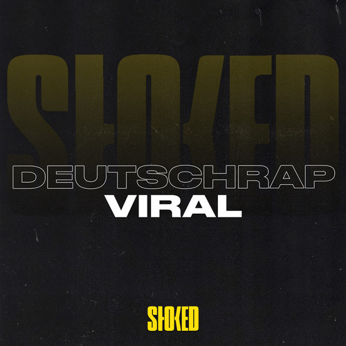 Deutschrap Viral 2023 by STOKED (Explicit)