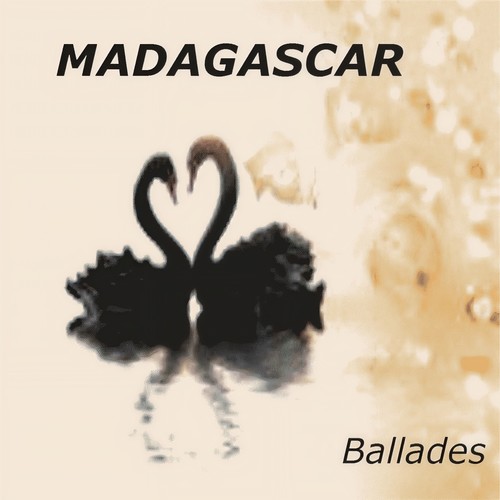 Madagascar Ballades