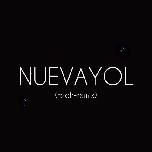 Nuevayol (Tech remix)