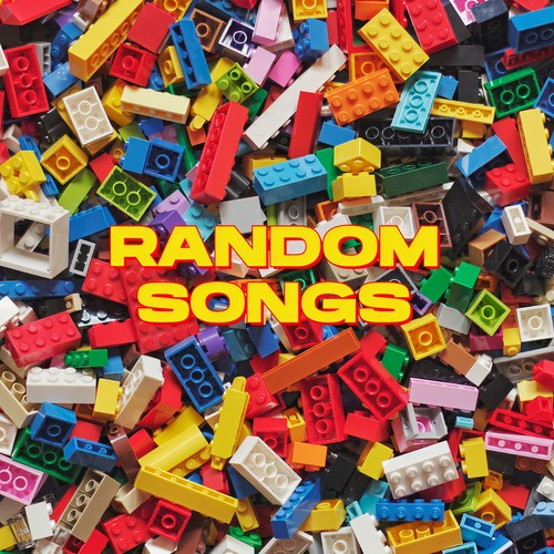 Random Songs (Explicit)