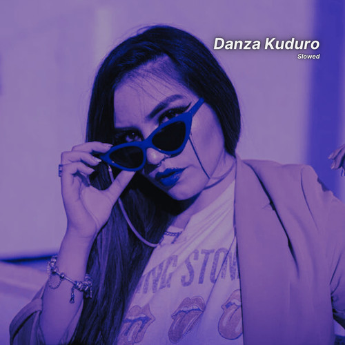 Danza Kuduro (Slowed)