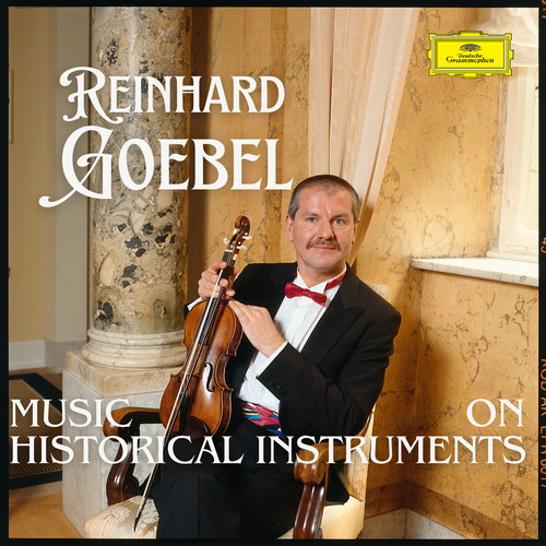 Goebel - Music on Historical Instruments