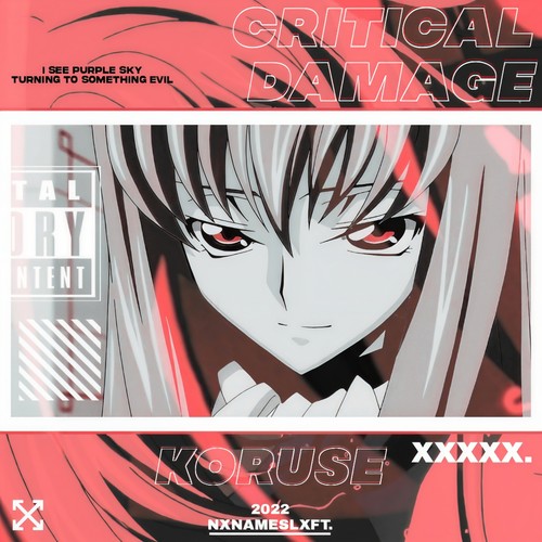 CRITICAL DAMAGE (Explicit)