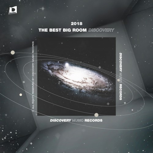 The Best Big Room Discovery 2018