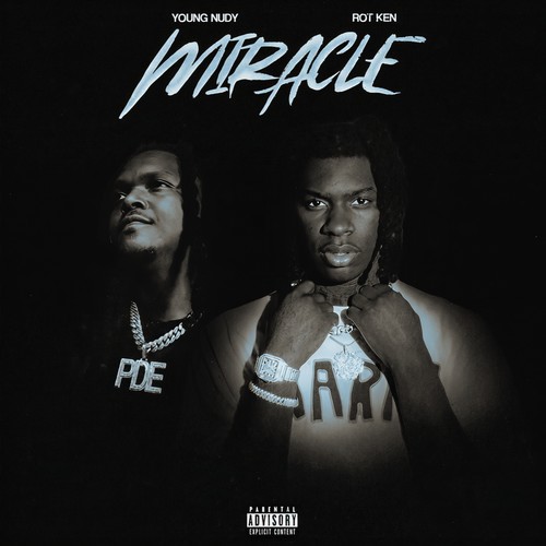 Miracle (Explicit)