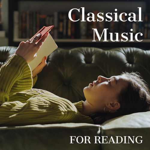 Classical Music for Reading