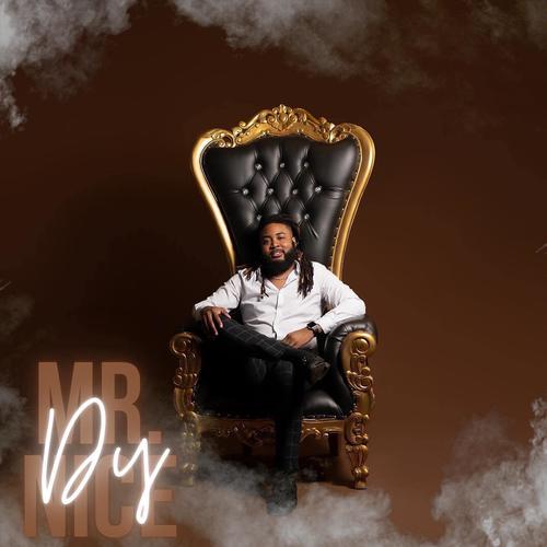 Mr. Nice Dy (Explicit)