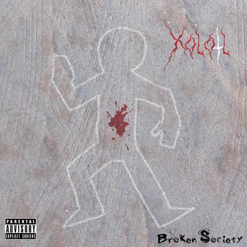 Broken Society (Demo) [Explicit]