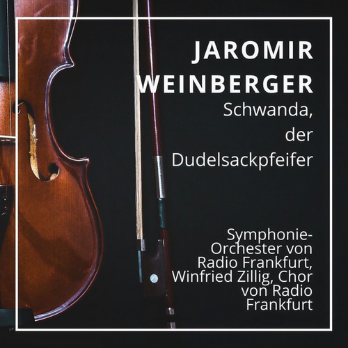 Jaromir Weinberger: Schwanda, der Dudelsackpfeifer (Frankfurt 1948)