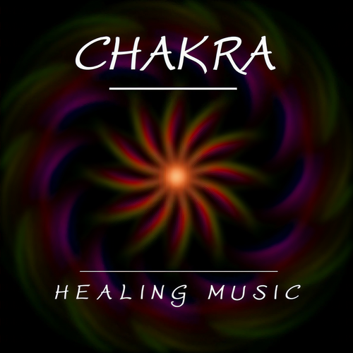 Chakra Healing Music: Relaxing Music for Chakra Meditation and Greater Health