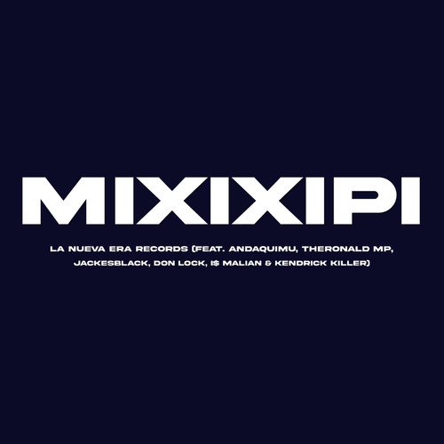 Mixixipi (Explicit)