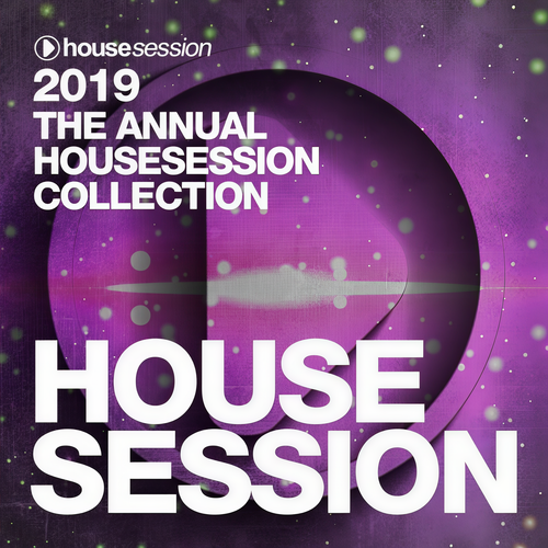 2019 - The Annual Housesession Collection