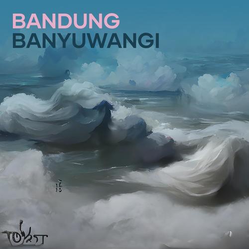 Bandung Banyuwangi