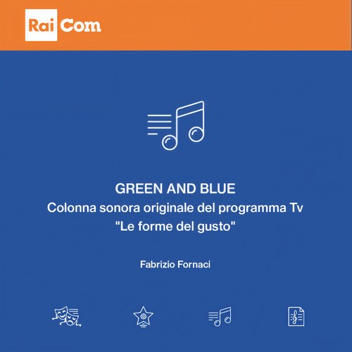 Green and Blue (Colonna sonora originale del programma Tv 
