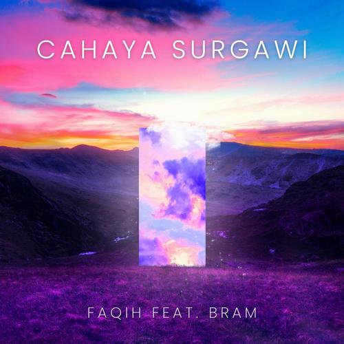 Cahaya Surgawi (feat. Bram)