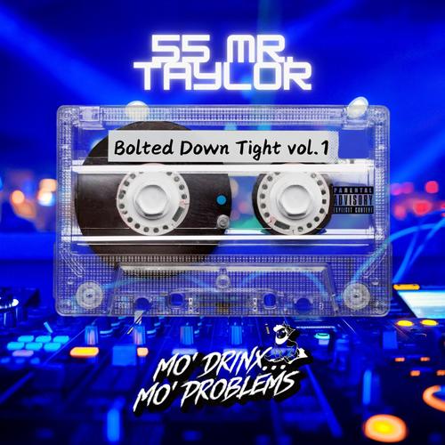 Bolted Down Tight, Vol. 1 (Explicit)