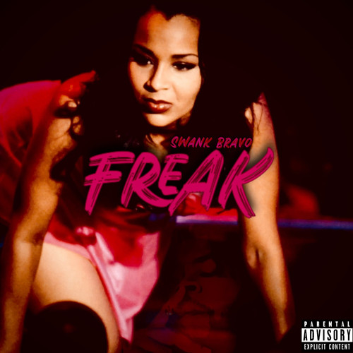 Freak (Explicit)