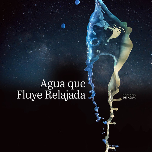 Agua que Fluye Relajada