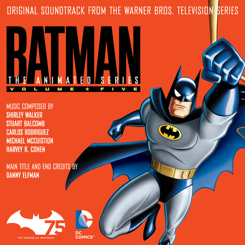 Batman: The Animated Series, Vol. 5 (Original Soundtrack from the Warner Bros. Television Series)