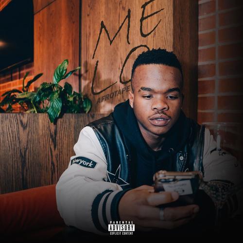 MELO ep (Afrotape) [Explicit]