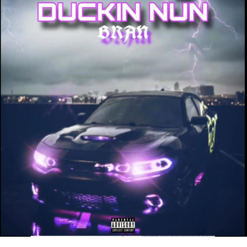 DUCKIN NUN (Explicit)