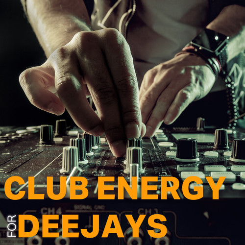 Club Energy for Deejays