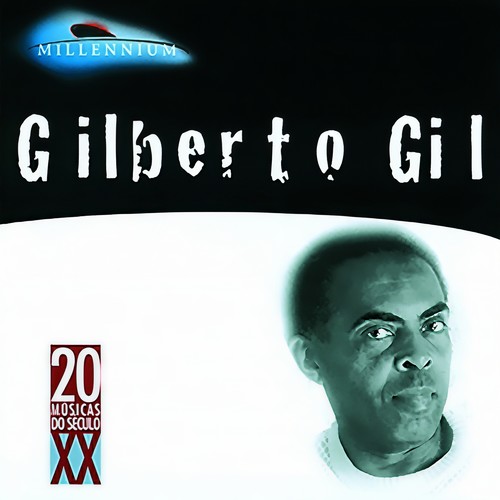 20 Grandes Sucessos De Gilberto Gil