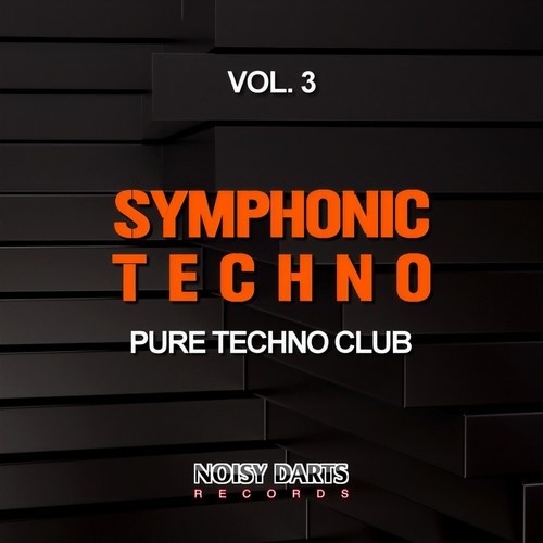 Symphonic Techno, Vol. 3 (Pure Techno Club)