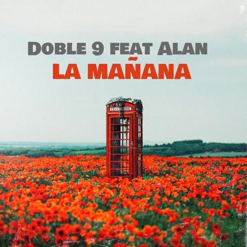 La Mañana (feat. Alan) [Explicit]